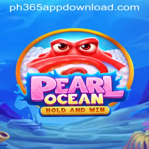 Exploring the Enchanting World of PearlOcean and How to Download the PH365 App