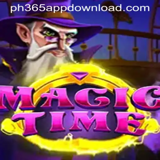 Explore the Enchanting World of MagicTime with PH365 APP DOWNLOAD